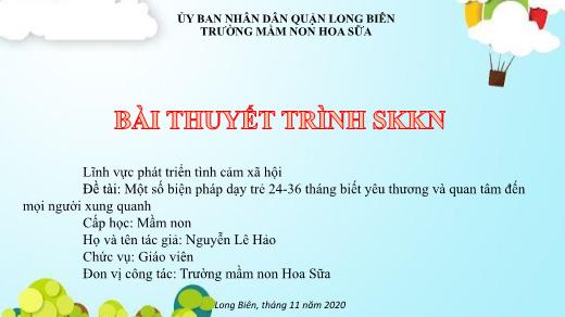 Báo cáo biện pháp Một số biện pháp dạy trẻ 24-36 tháng biết yêu thương và quan tâm đến mọi người xung quanh