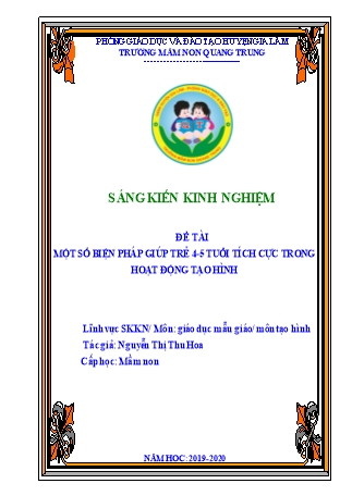 Báo cáo biện pháp Một số biện pháp giúp trẻ 4-5 tuổi tích cực trong hoạt động tạo hình