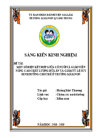 Báo cáo biện pháp Một số biện pháp kết hợp giữa cô nuôi và giáo viên nâng cao chất lượng bữa ăn và giảm tỷ lệ suy dinh dưỡng cho trẻ ở trường mầm non