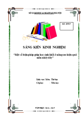 Báo cáo biện pháp Một số biện pháp giúp học sinh khối 3 nâng cao hiệu quả môn nhảy dây