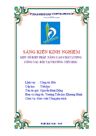 Báo cáo biện pháp Một số biện pháp nâng cao chất lượng công tác đội tại trường tiểu học