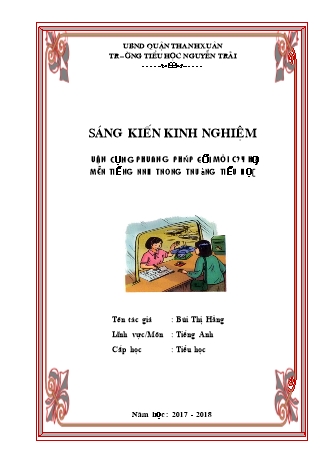 Báo cáo biện pháp Vận dụng phương pháp đổi mới dạy học môn Tiếng Anh trong trường Tiểu học