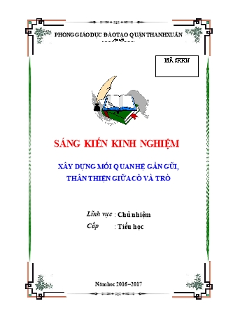 Báo cáo biện pháp Xây dựng mối quan hệ gần gũi, thân thiện giữa cô và trò