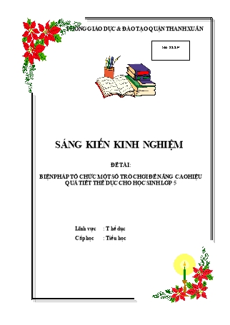 Sáng kiến kinh nghiệm Biện pháp tổ chức một số trò chơi để nâng cao hiệu quả tiết thể dục cho học sinh Lớp 5